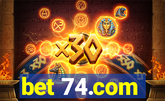 bet 74.com